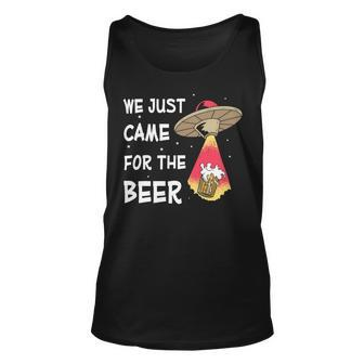 Beer Funny Alien We Just Came For The Beer Space Ufo Beer Lovers Unisex Tank Top - Monsterry