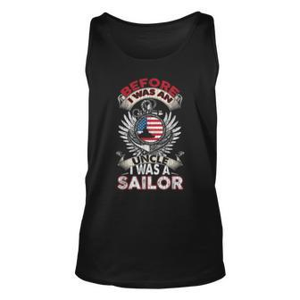 Before I Was An Uncle I Was A Sailor Us Navy Veteran Unisex Tank Top | Mazezy