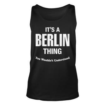 Berlin Thing Name Family Funny Unisex Tank Top | Mazezy