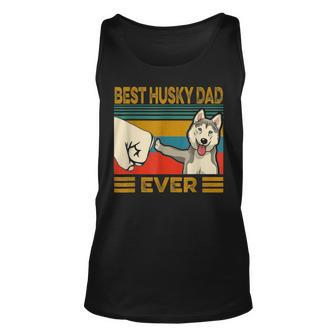 Best Husky Dad Ever I Love My Husky Gift For Mens Unisex Tank Top | Mazezy CA