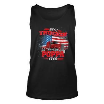 Best Trucking Poppa Ever Truck Driver Fathers Day Gift Unisex Tank Top - Seseable