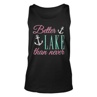 Better Lake Than Never - Cute Anchor Design Unisex Tank Top | Mazezy