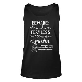 Beware For I Am Fearless Mary Shelley Frankenstein Quote Frankenstein Tank Top | Mazezy UK