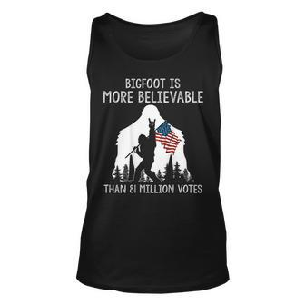 Bigfoot Is More Believable Than 81 Million Votes On Back Tank Top - Seseable