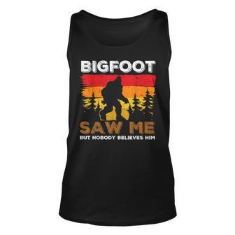 Bigfoot Saw Me But Nobody Believes Him Sasquatch Retro Sasquatch Tank Top | Mazezy