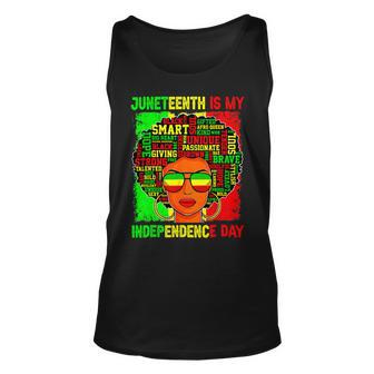 Black History Juneteenth Is My Independence Freedom Day Unisex Tank Top - Monsterry DE