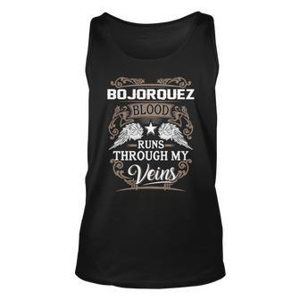 Bojorquez Name Gift Bojorquez Blood Runs Through My Veins Unisex Tank Top - Seseable