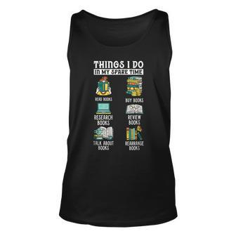 Book Reading Reviewing Books Free Time Bookworm Bookish Reading Tank Top | Mazezy