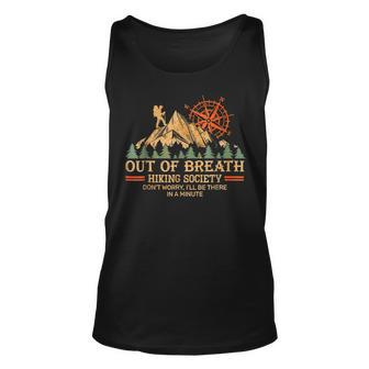Out Of Breath Hiking Society I'll Be There In A Minute Tank Top | Mazezy
