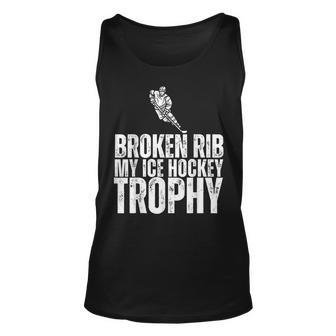 Broken Rib My Ice Hockey Trophy Injury Survivor Tank Top | Mazezy UK