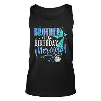 Brother Of The Birthday Mermaid Family Matching Party Squad Tank Top - Seseable