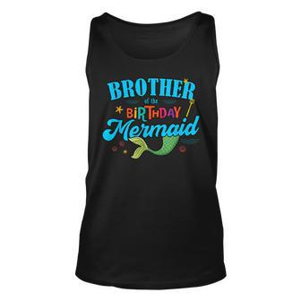 Brother Of The Birthday Mermaid Matching Family Party Squad Tank Top - Monsterry DE