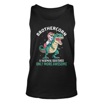 Brothercorn A Normal Brother But Only More Awesome Unicorn Gift For Mens Gift For Women Unisex Tank Top - Thegiftio UK