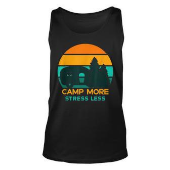 Camp More Stress Less Camping Hiking Camper Trailer Outdoors  Unisex Tank Top