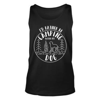 Camping Design Id Rather Be Camping With My Dog Gift For Women Unisex Tank Top - Thegiftio UK