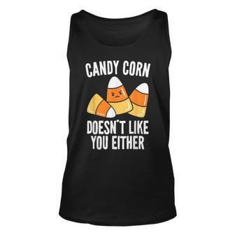 Candy Corn Doesn't Like You Either Halloween Tank Top - Monsterry UK