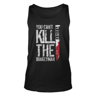 You Can't Kill The Boogeyman On Back Tank Top - Monsterry DE
