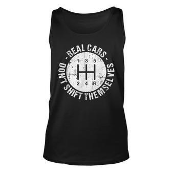 Car Guy Real Cars Dont Shift Themselves Cars Tank Top | Mazezy
