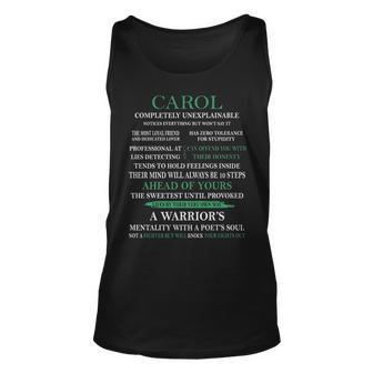 Carol Name Gift Carol Completely Unexplainable Unisex Tank Top - Seseable