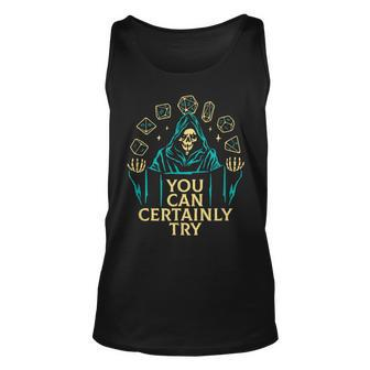 You Can Certainly Try Death Video Game Gamer Tank Top | Mazezy