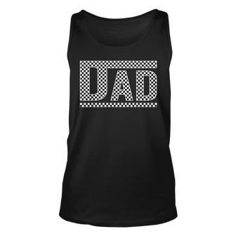 Checkered Dad Black White Dad Fathers Day For Dad Tank Top | Mazezy