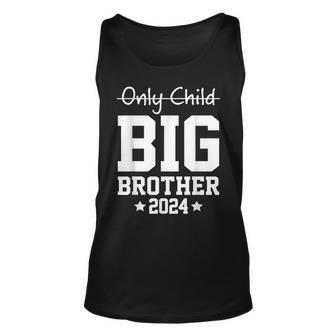 Only Child Expires 2024 Promoted To Big Brother Announcement For Brothers Tank Top | Mazezy
