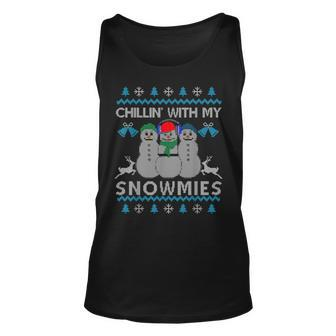 Chillin With My Snowmies Ugly Christmas Sweater Tank Top - Monsterry