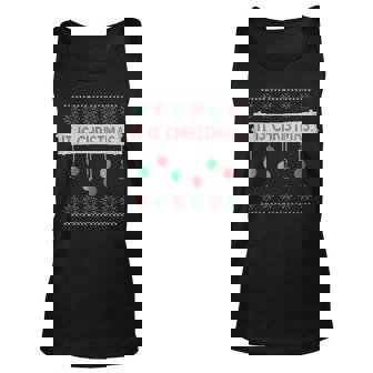 It Is Christmas Ugly Christmas Sweater Sign Ornaments Tank Top | Mazezy