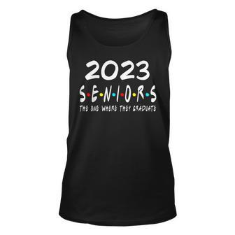 Class Of 2023 The One Where They Graduate Seniors 2023 Tank Top | Mazezy CA