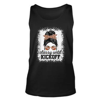Classy Until Kickoff American Football Lover Game Day Unisex Tank Top - Seseable