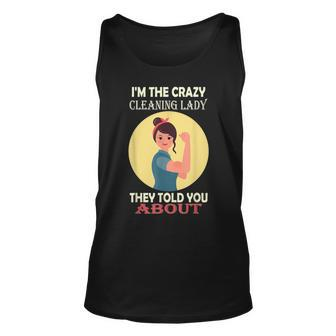 Cleaning Lady Im The Crazy Cleaning Lady Housekeeper Unisex Tank Top - Thegiftio UK
