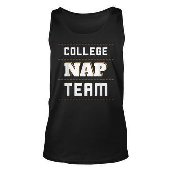 College Nap Team Funny Nap Lazy University Sarcasm Unisex Tank Top | Mazezy