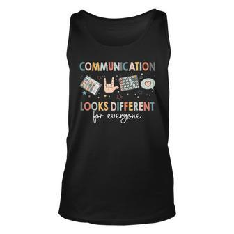 Communication Looks Different For Everyone Autism Awareness Tank Top - Seseable