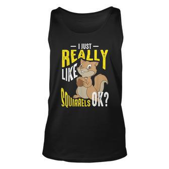 Cool I Just Really Like Squirrels Chipmunk Keeper Tank Top | Mazezy