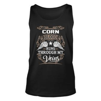 Corn Name Gift Corn Blood Runs Throuh My Veins Unisex Tank Top - Seseable