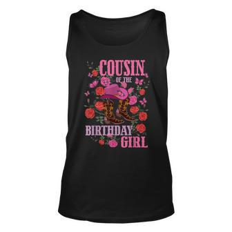 Cousin Of The Birthday Girl Cowgirl Boots Pink Matching Unisex Tank Top | Mazezy AU