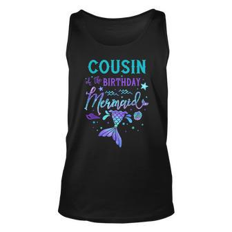 Cousin Of The Birthday Mermaid Theme Party Squad Security Unisex Tank Top - Seseable
