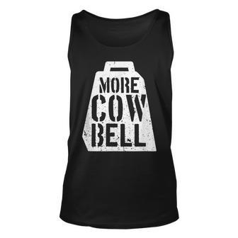 Cow Bell More Cowbell Vintage Funny Drummer Cowbell Funny Unisex Tank Top | Mazezy