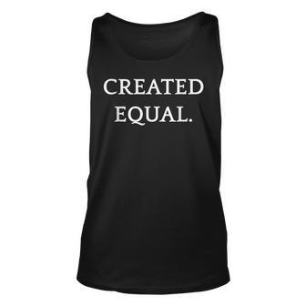 Created Equal Pay Pride Human Rights Equality Activist Unisex Tank Top | Mazezy