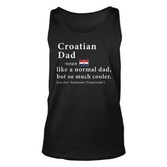 Croatian Dad Definition Fathers Day Gift Flag Unisex Tank Top | Mazezy