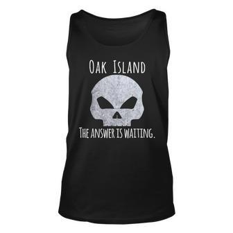Curse Of Oak Island Skull More Questions Answer Is Waiting Unisex Tank Top - Thegiftio UK