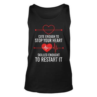 Cute Enough To Stop Your Heart Skilled Enough Funny Graphic Gift For Women Unisex Tank Top - Thegiftio UK