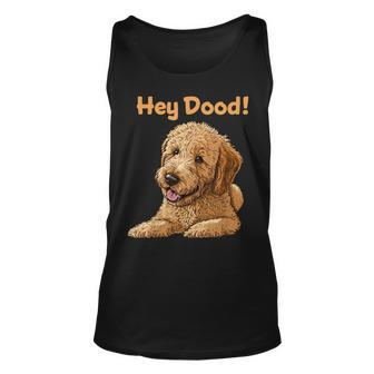Cute Hey Dood Doodle Dog Goldendoodle Labradoodle Puppy Tank Top - Monsterry