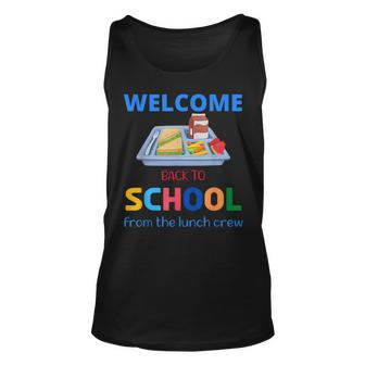 Cute Welcome Back To School From The Lunch Crew Lunch Lady Unisex Tank Top - Seseable