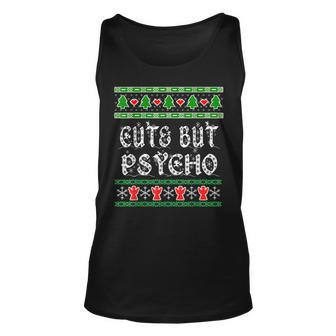Cuts But Psycho Ugly Christmas Sweaters Tank Top - Monsterry