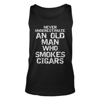 Dad Gift Never Underestimate An Old Man Who Smokes Cigars Unisex Tank Top - Seseable