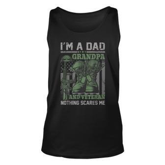 Im A Dad Grandpa And Veteran Nothing Scares Me Patriolic Tank Top | Mazezy