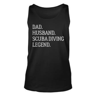 Dad Husband Scuba Diving Legend Vintage Scuba Diving Dad Unisex Tank Top | Mazezy