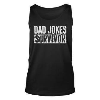 Dad Jokes Survivor Fathers Day Unisex Tank Top | Mazezy