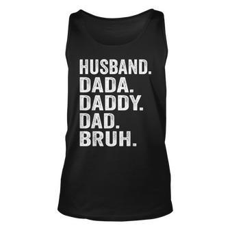 Dada Daddy Dad Bruh Husband Father Funny Fathers Day Vintage Unisex Tank Top - Thegiftio UK